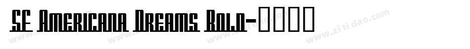  SF Americana Dreams Bold字体转换
